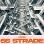 66 Strade (Explicit)