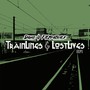 Train Lines & Lost Lives EP