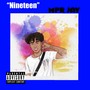 NINETEEN (Explicit)