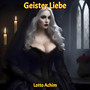 Geister Liebe