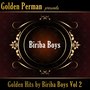 Golden Hits by Biriba Boys Vol 2