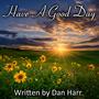 Have A Good Day