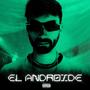 El Androide (Explicit)