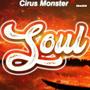 Soul (feat. Cirus monster) [Explicit]