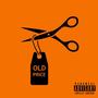 Old Price (feat. Straight Drop Yoda) [Explicit]