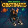 OBSTINATE (Explicit)