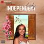 Independent Lady (Explicit)