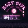 BABY GIRL (Explicit)