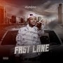 Fast Lane (Explicit)