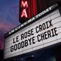 Goodbye Cherie (Explicit)