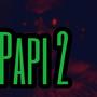 Papi 2 (Explicit)