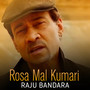 Rosa Mal Kumari - Single