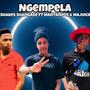 Ngempela (feat. Mantandos & Majuice)