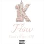 1K Flow (feat. Kaita1k & 1kNj) [Explicit]