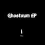 Ghostown EP