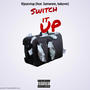 switch it up (feat. 5umwonn & babyvet) [Explicit]