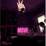 MOVE (feat. Adash & Eddie Block) [Explicit]