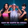 Caiu no Canto da Sereia (Explicit)