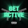 Get Active (Explicit)