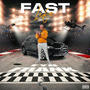 Fast Life (Explicit)