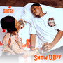 Show U Off (Explicit)