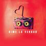 Dime la Verdad (feat. Luis on the Beats)