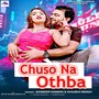 Chuso Na Othba (Live)