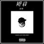 Slo Mo (feat. MC Bo) [Explicit]