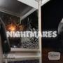 NIGHTMARES (Explicit)