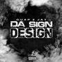 Da Sign Design (Explicit)