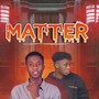 MATTER