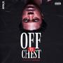 Off My Chest (Explicit)