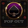 Pop Out (feat. Phlyboy Mizzy) [Explicit]