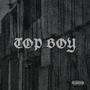 Top Boy (Explicit)