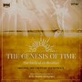 The Genesis of Time (Original Documentary Soundtrack)