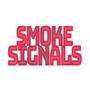 Smoke Signals