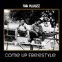 Come Up Freestyle (Explicit)