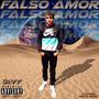 Falso Amor (Explicit)