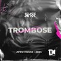 Trombose