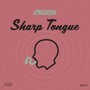 Sharp Tongue (Explicit)