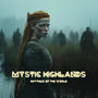 Mystic Highlands