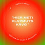 Hier Meti Klvpmuts Krvg (feat. Golly) [Explicit]