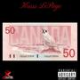 50 Doller Bill (Lost Tracks) [Explicit]