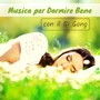 Musica per dormire bene con il qi gong