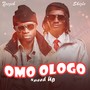 Omo Ologo (Speed Up)