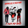 talk my shii (feat. $krillz) [Explicit]