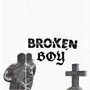 Broken Boy (Explicit)