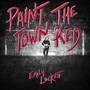 Paint the Town Red