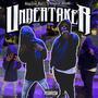 Undertaker (feat. staytrue fonzi) [Explicit]