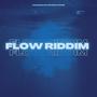 Flow Riddim (Explicit)